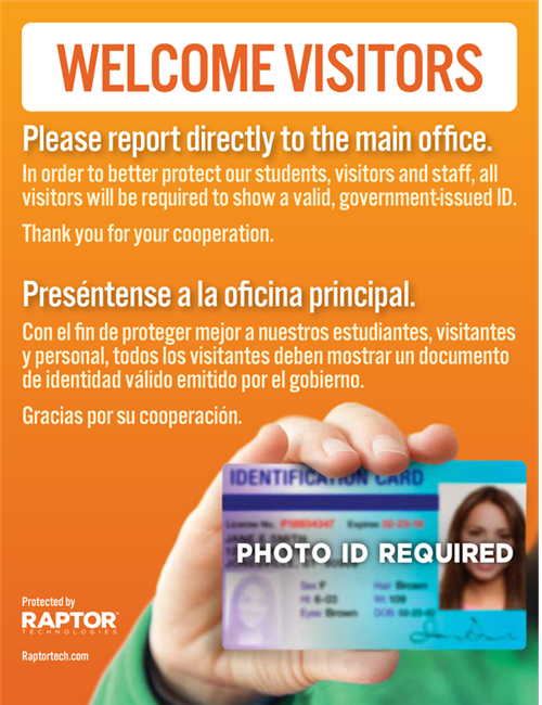 Welcome visitors poster. Please report directly to the main office.  
