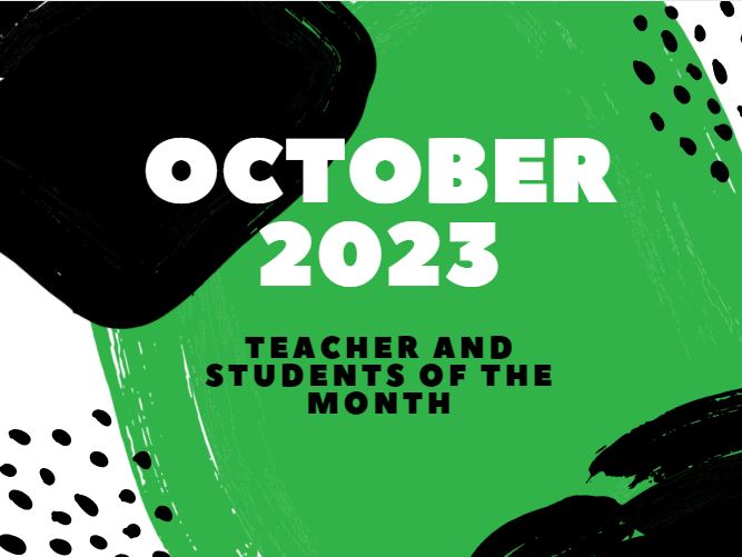  October 2023 Teacher and Students of the Month