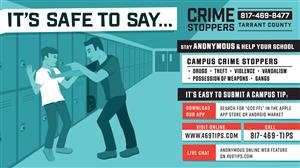 Crime Stoppers It's Safe to Say with 469tips website info and Tarrant County phone number 817 469 8477 