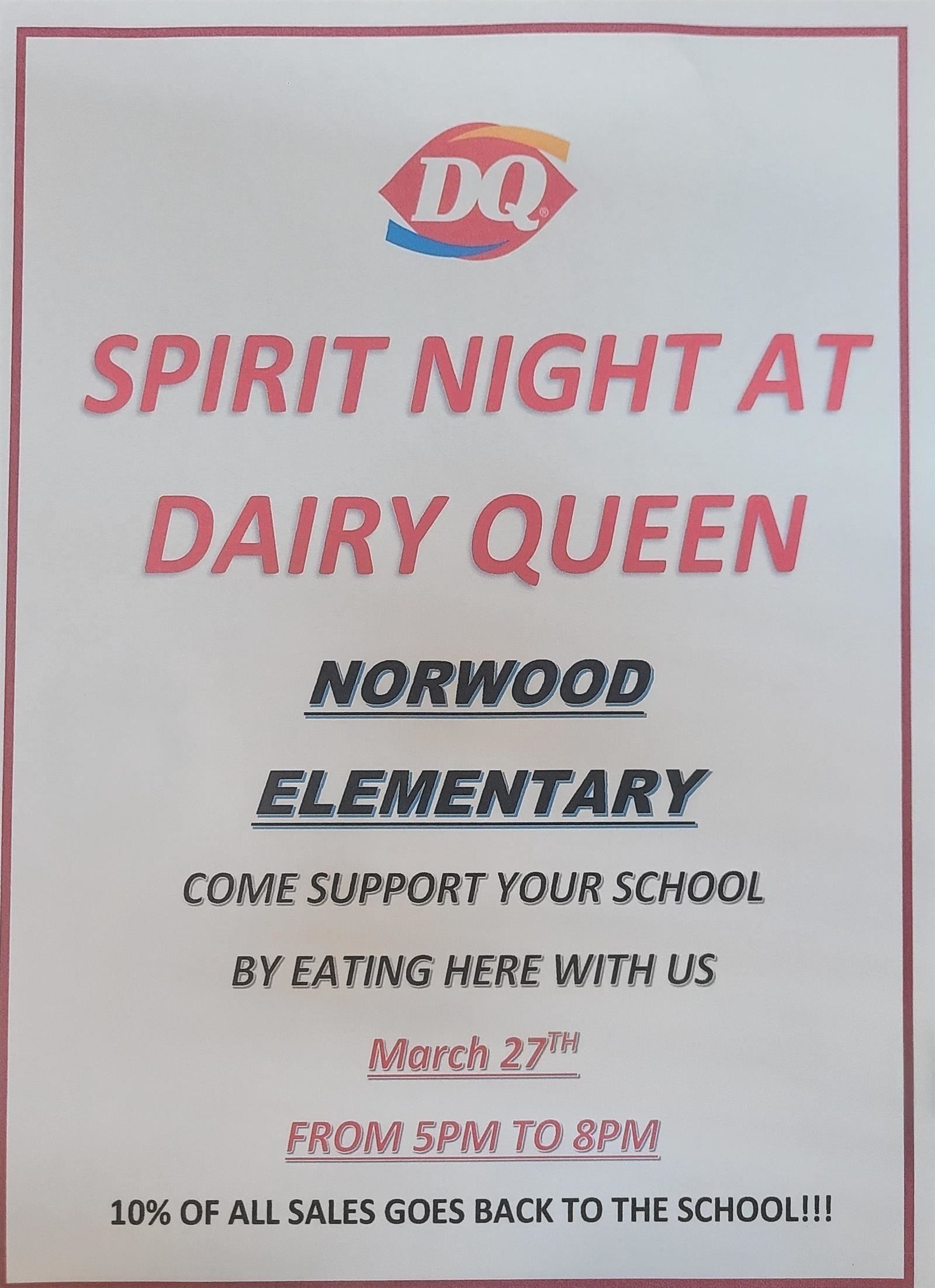  Dairy Queen Spirit Night Monday, March 27th - 5:00-8:00pm