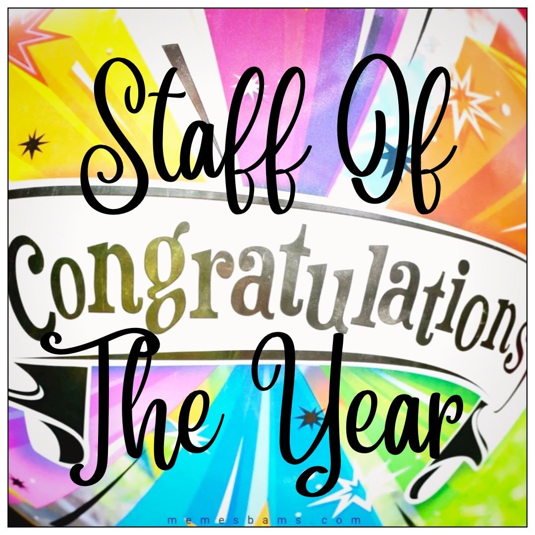  Colorful Balloon with Congratulations written on it. Staff of the Year